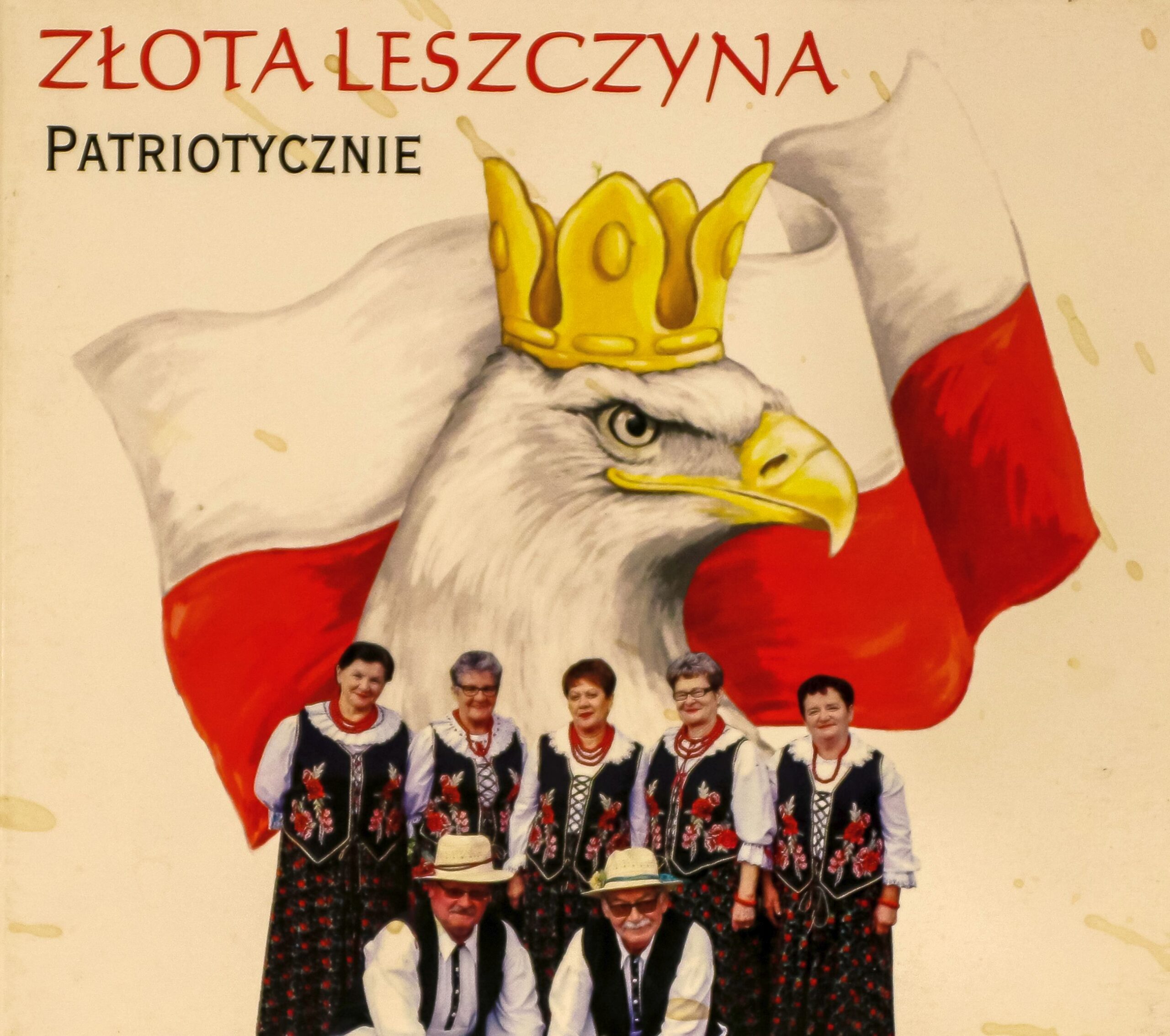 Zlota Leszczyna - patriotycznie